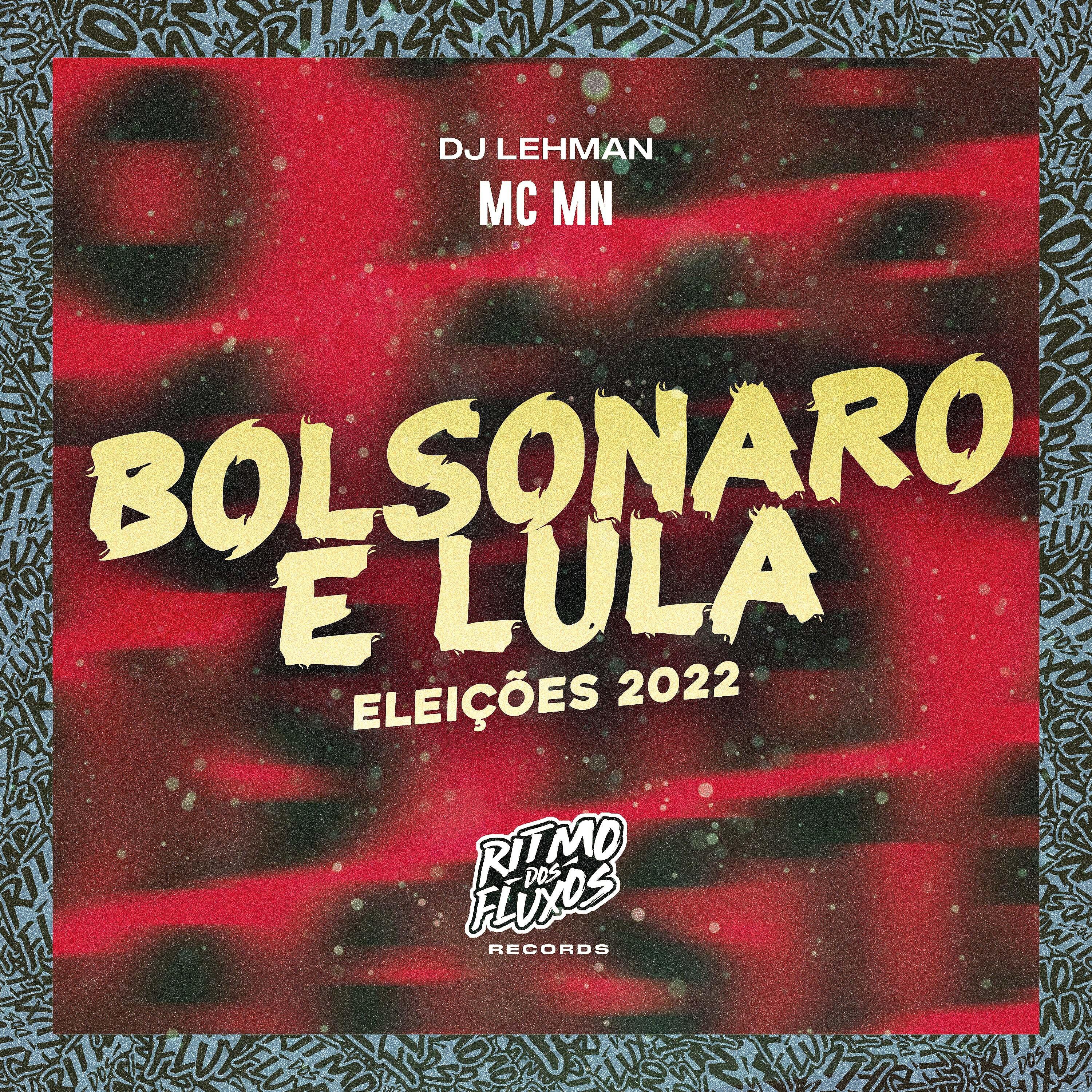 Постер альбома Bolsonaro e Lula (Eleições 2022)