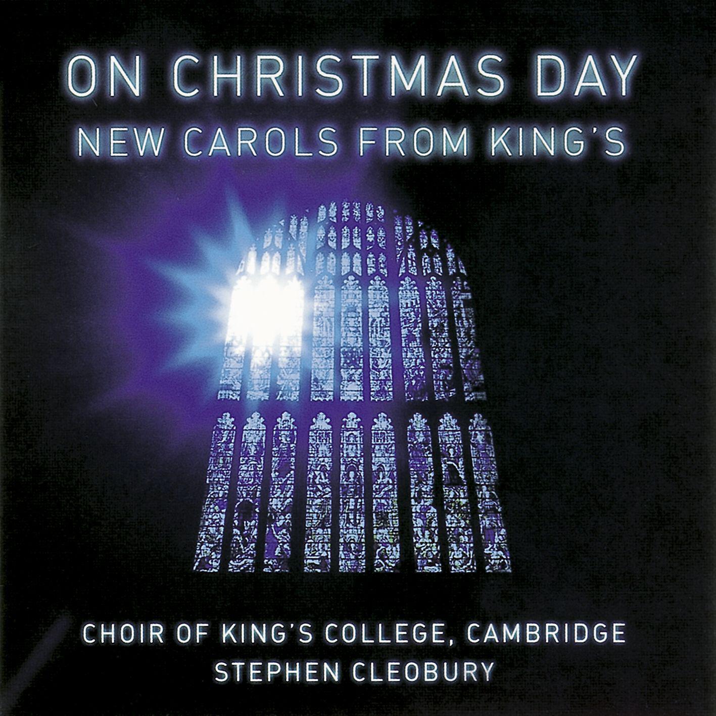 Choir of King's College, Cambridge - The Gleam