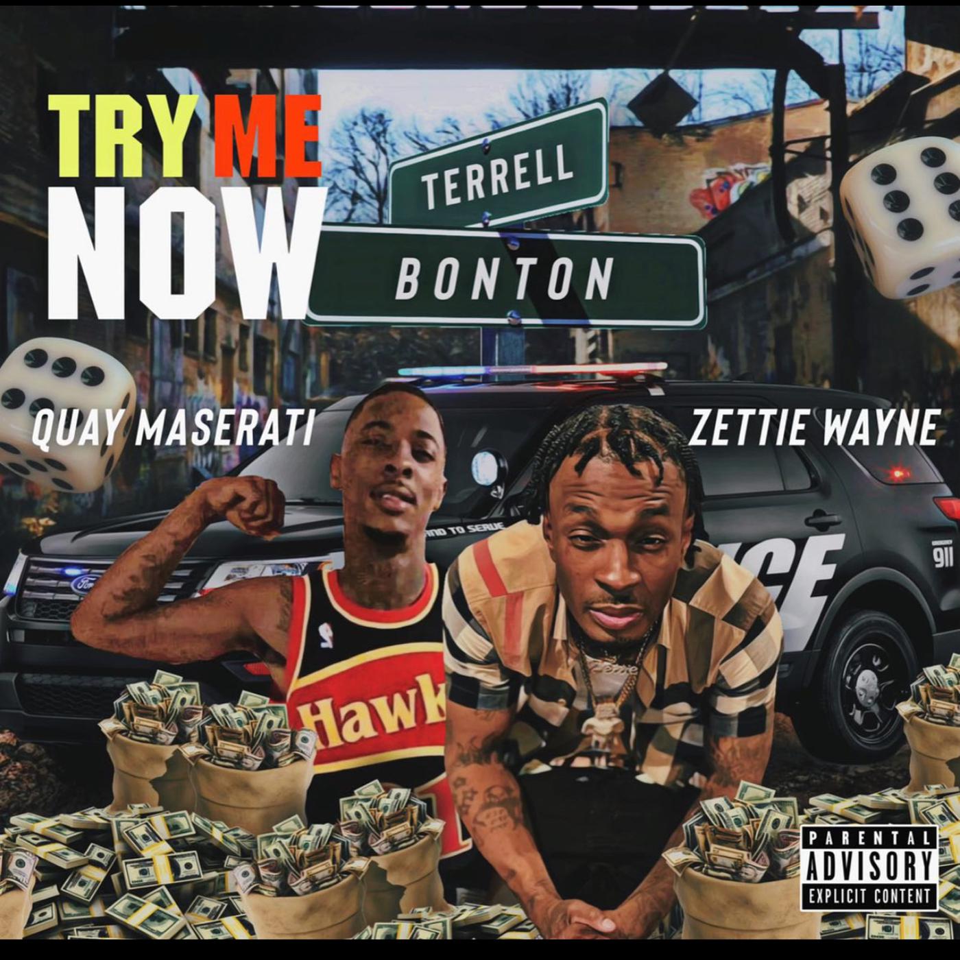 Постер альбома Try Me Now (Bonton&TerrellTx)