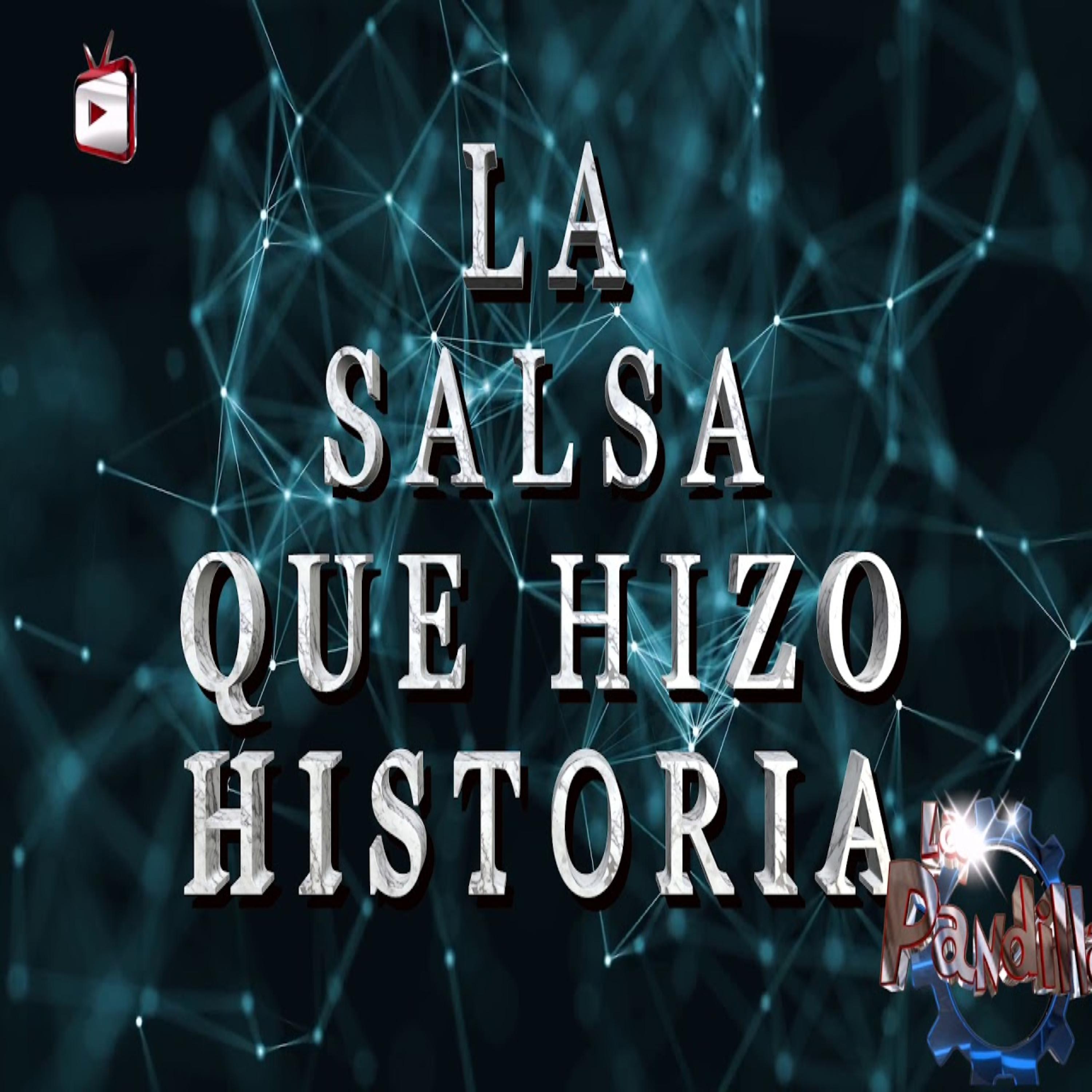 Постер альбома La Salsa que hizo historia
