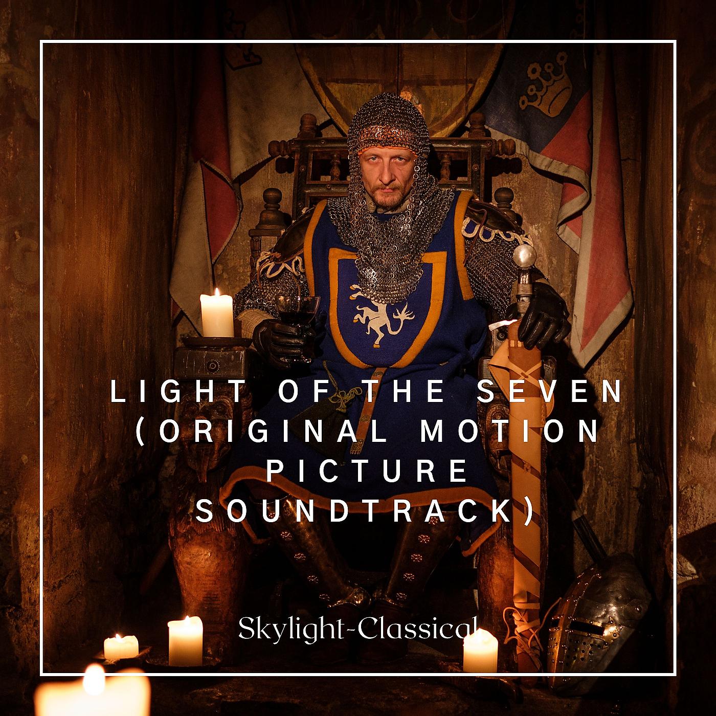 Постер альбома Light of the Seven (Original Motion Picture Soundtrack)