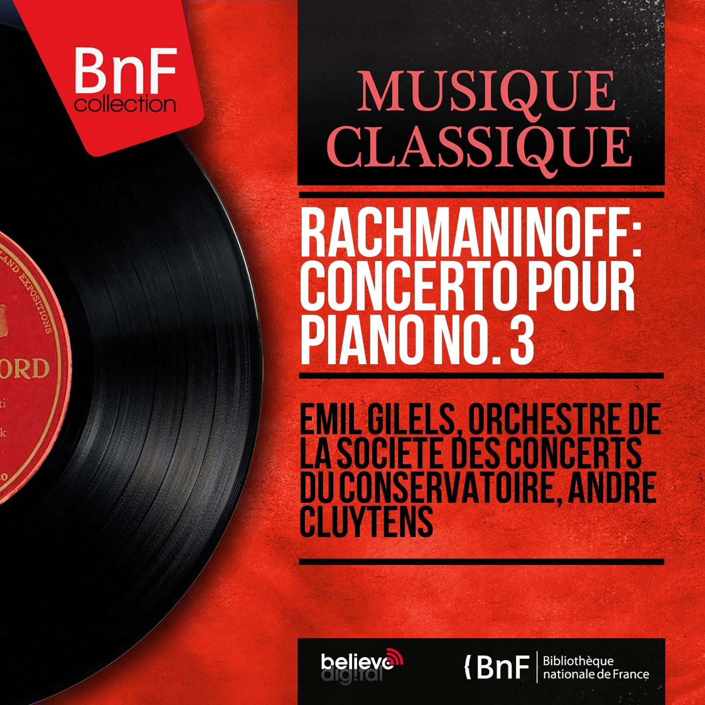 Постер альбома Rachmaninoff: Concerto pour piano No. 3 (Mono Version)