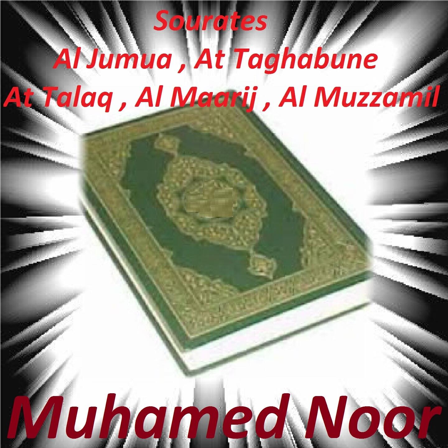 Muhamed Noor - Sourate At Taghabune