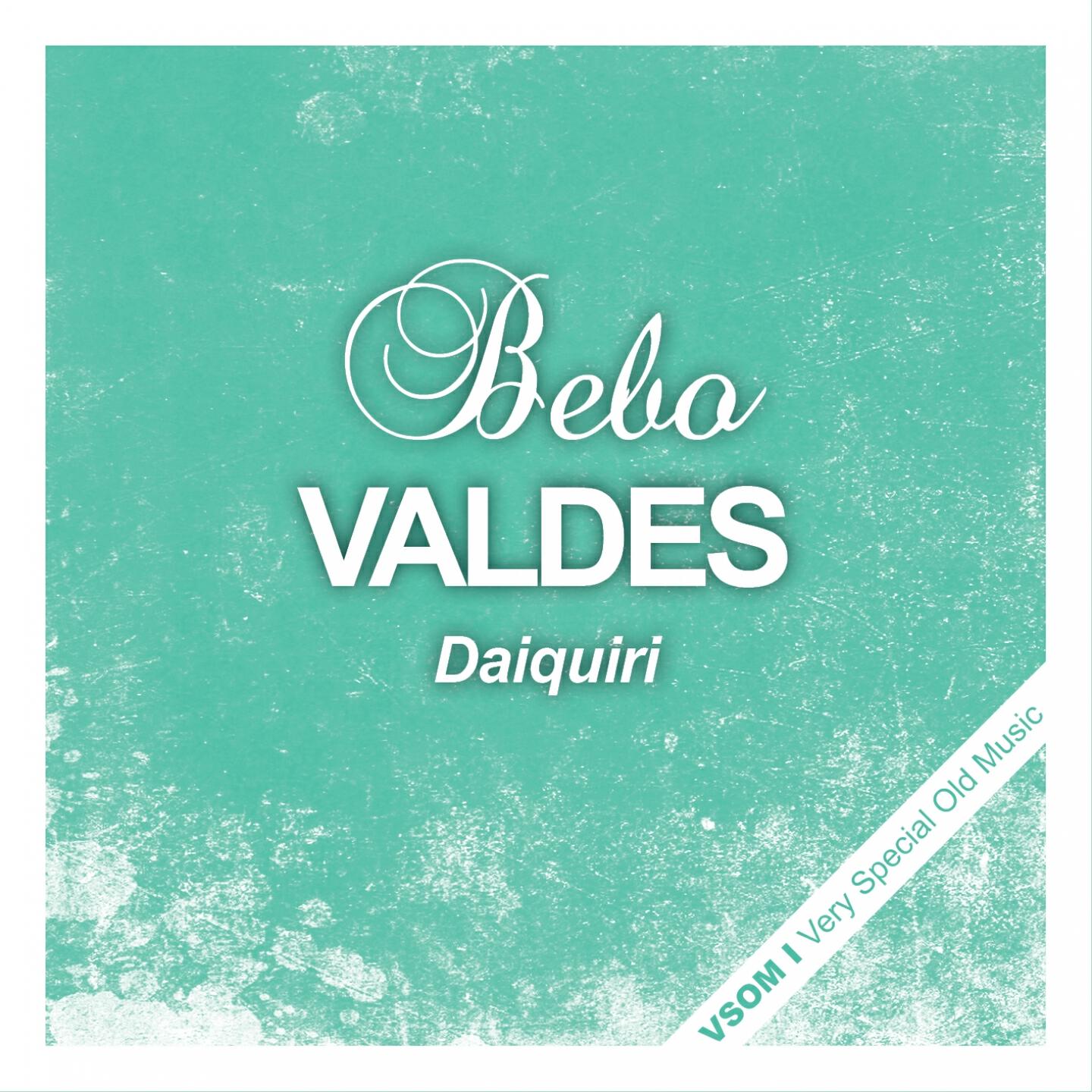 Bebo Valdes - Daiquiri