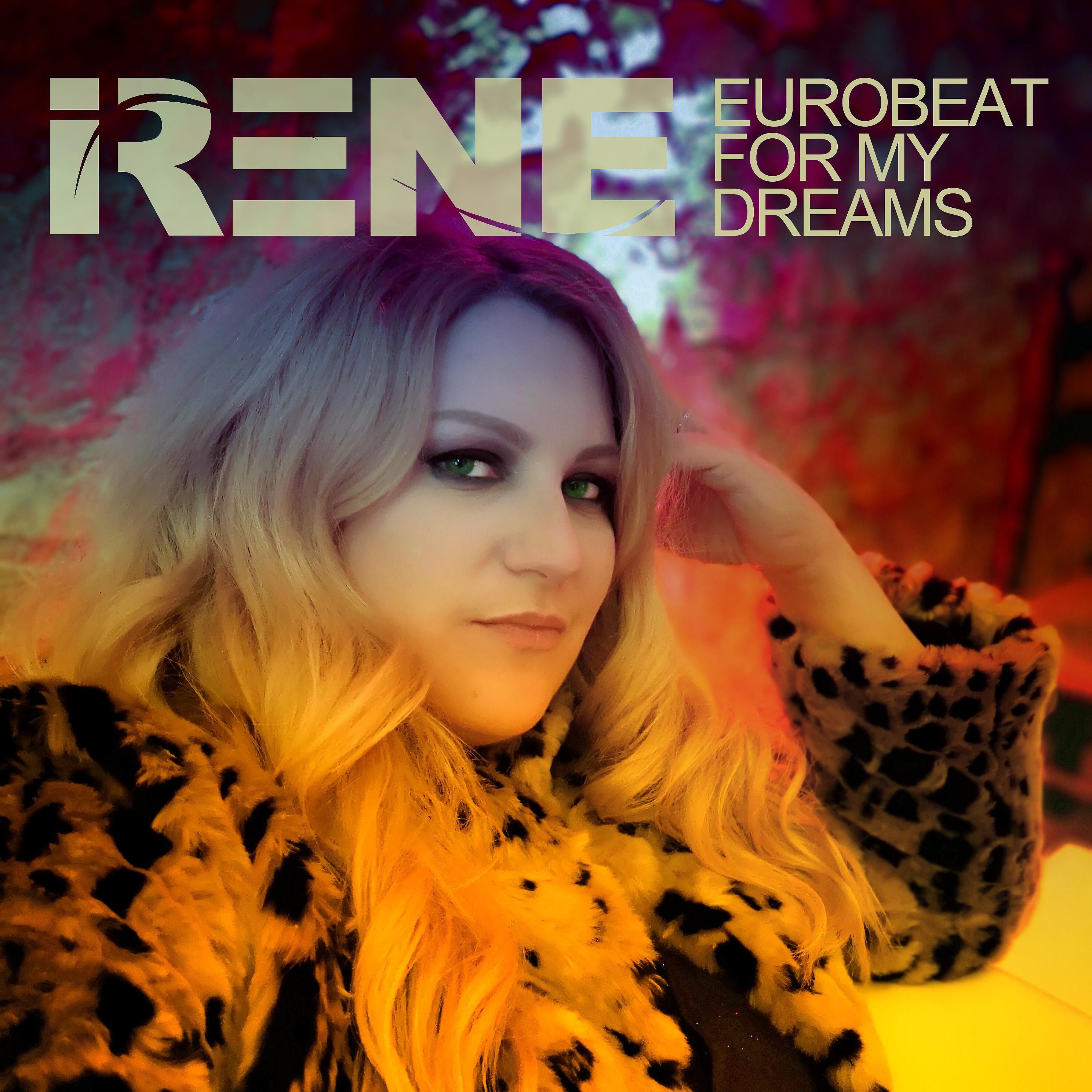 Постер альбома Eurobeat for My Dreams