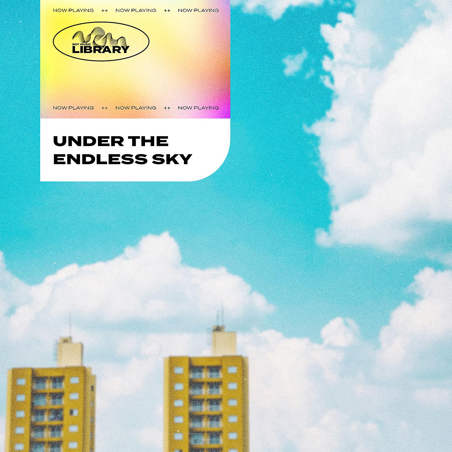 Постер альбома Roy Music Library - Under the Endless Sky