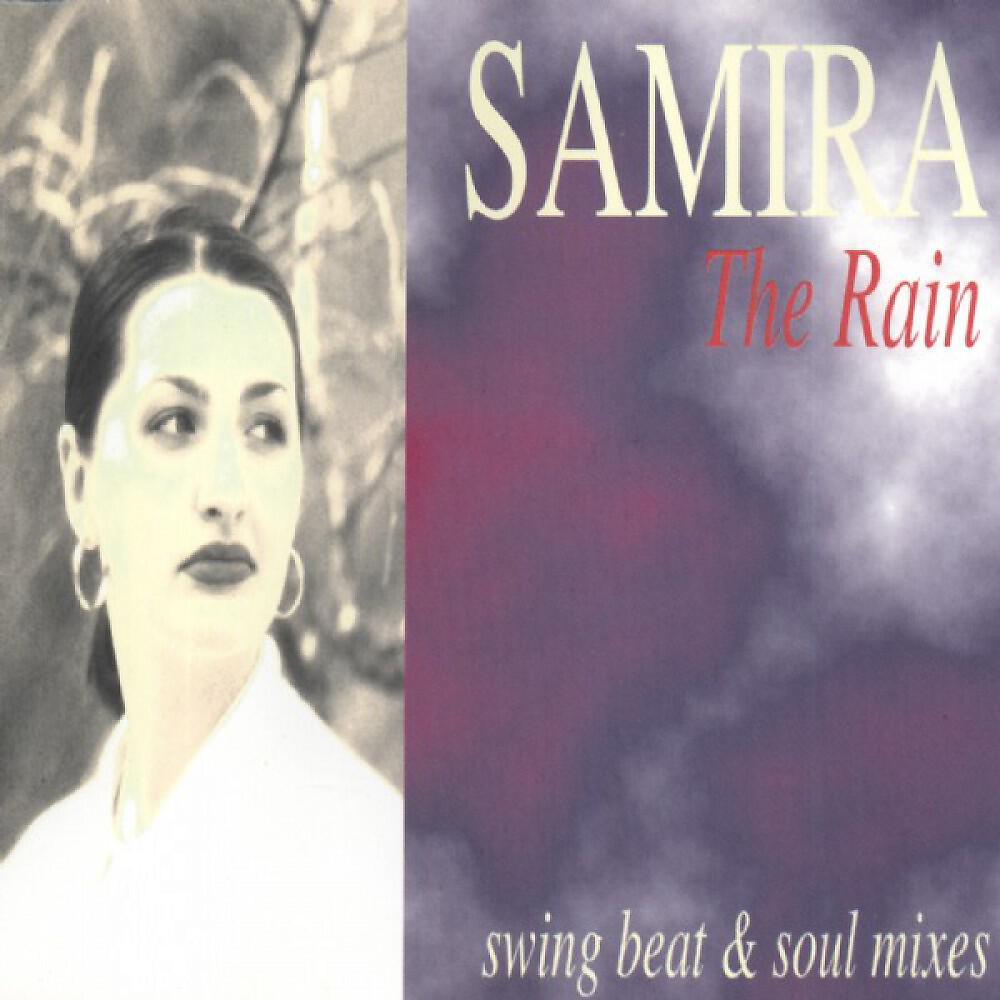 Samira - The Rain (Radio Soul Mix)