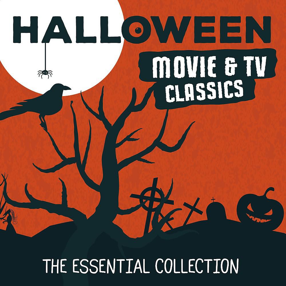 Постер альбома Halloween Movie & TV Classics: The Essential Collection