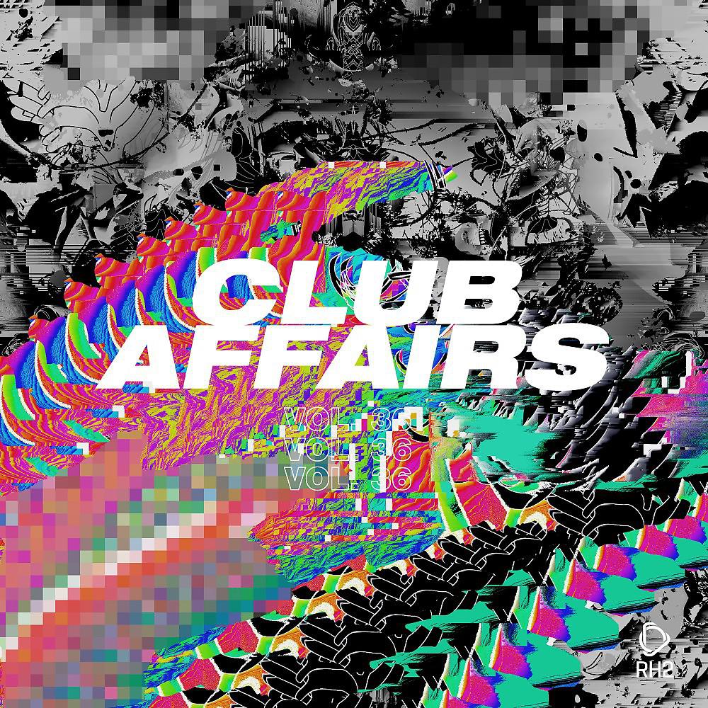 Постер альбома Club Affairs, Vol. 36