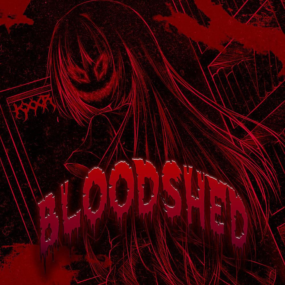 Постер альбома Bloodshed