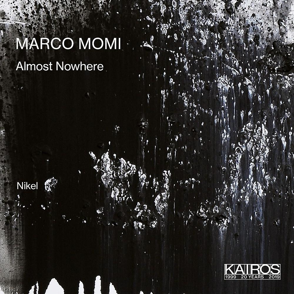Постер альбома Marco Momi: Almost Nowhere