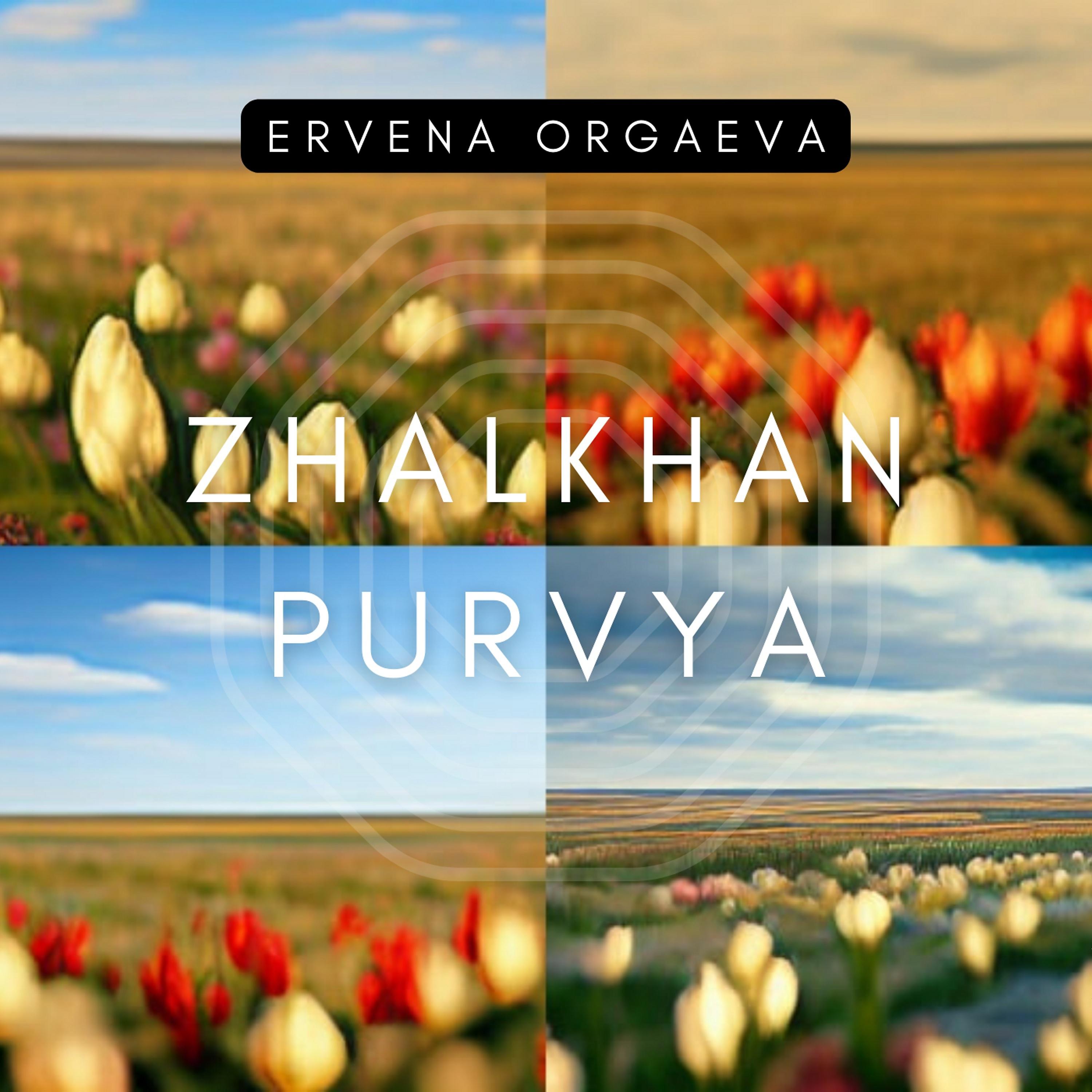 Постер альбома Zhalkhan Purvya
