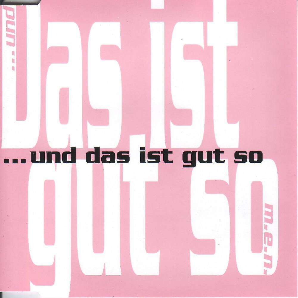 Постер альбома Das Ist Gut So
