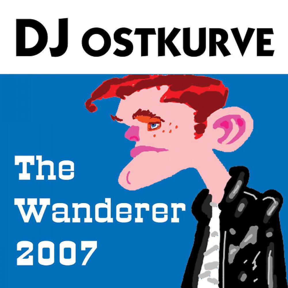 DJ Ostkurve - The Wanderer (Full Gainer Radio Edit)