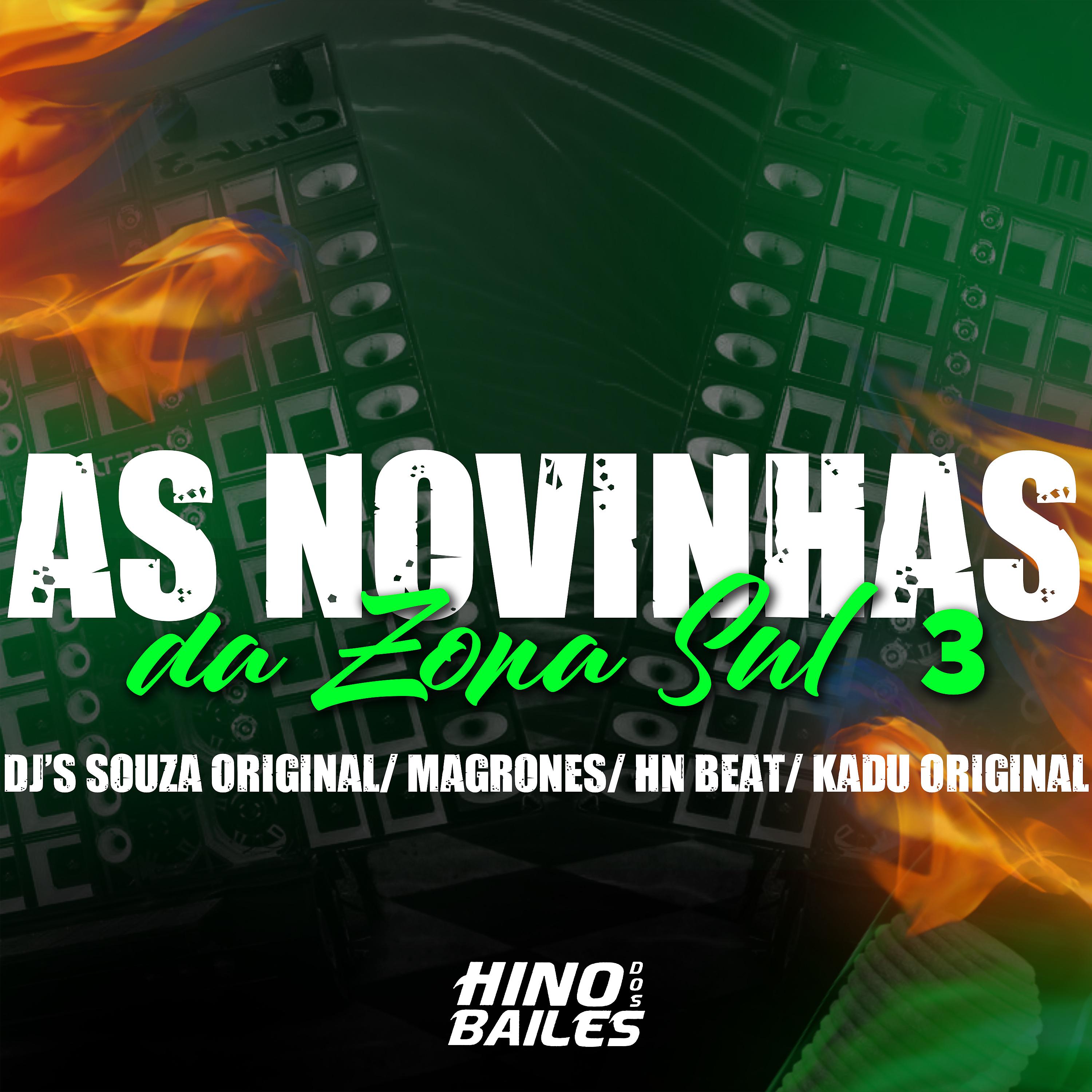 Постер альбома As Novinhas da Zona Sul 3