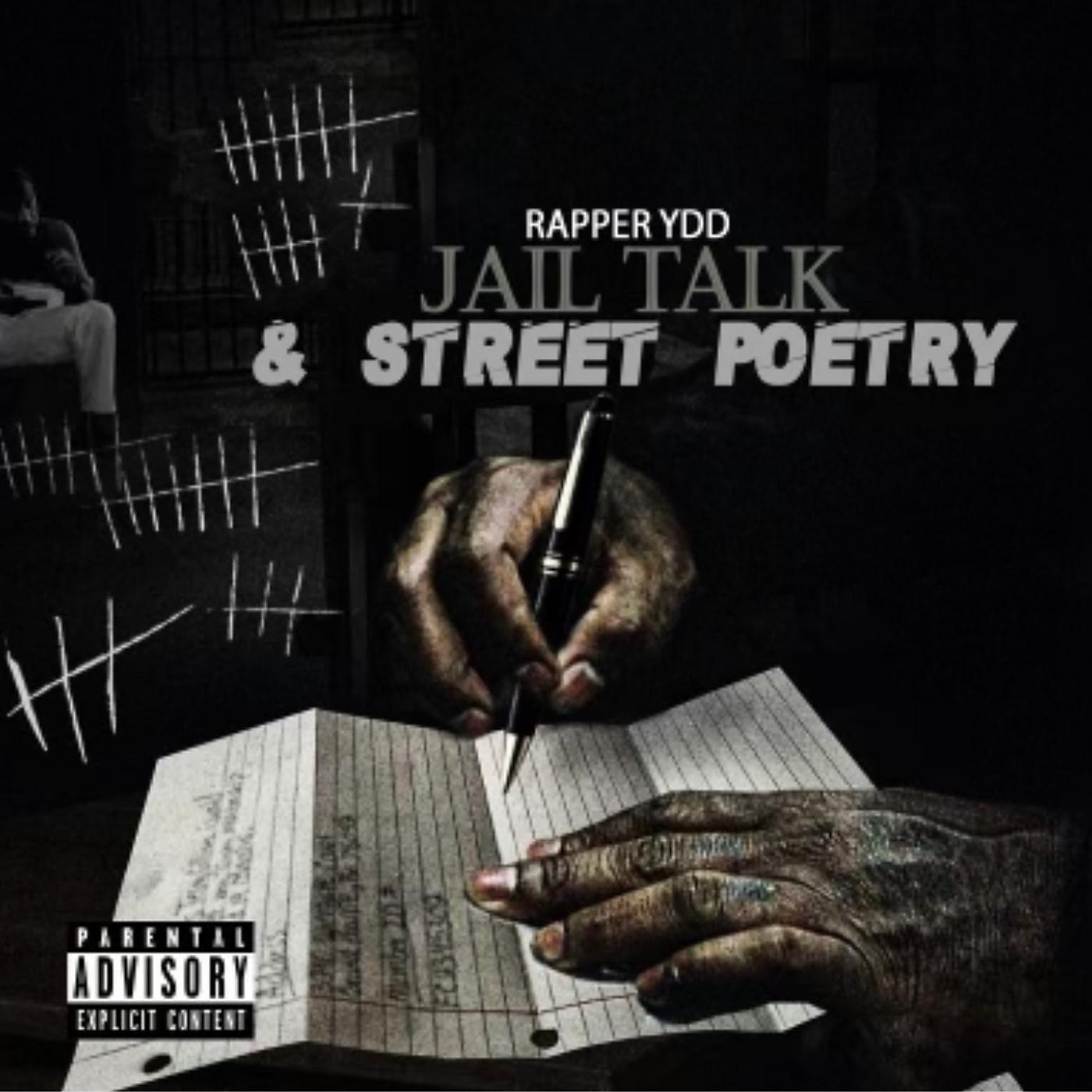 Постер альбома Jail Talk & Street Poetry