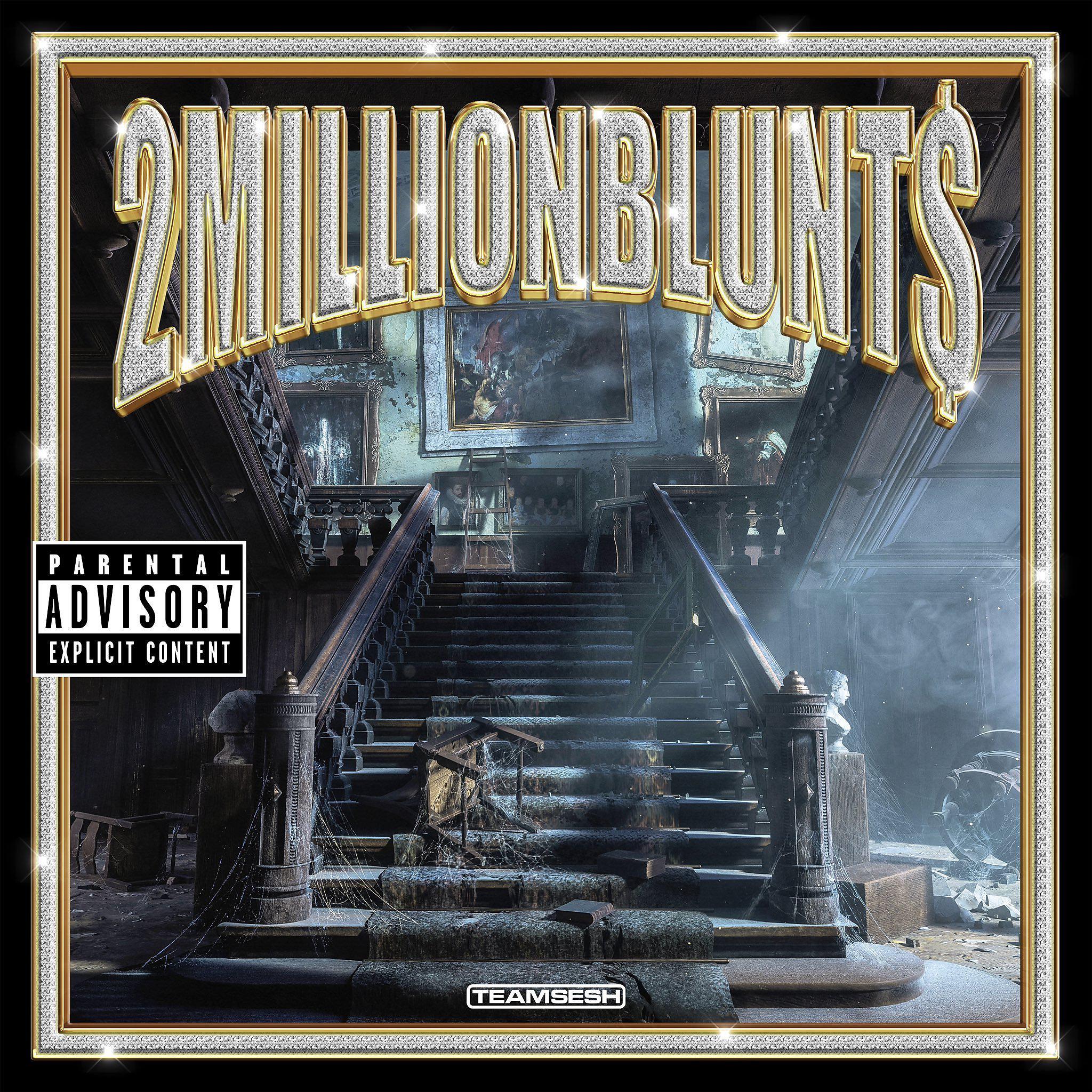 Постер альбома 2MillionBlunts