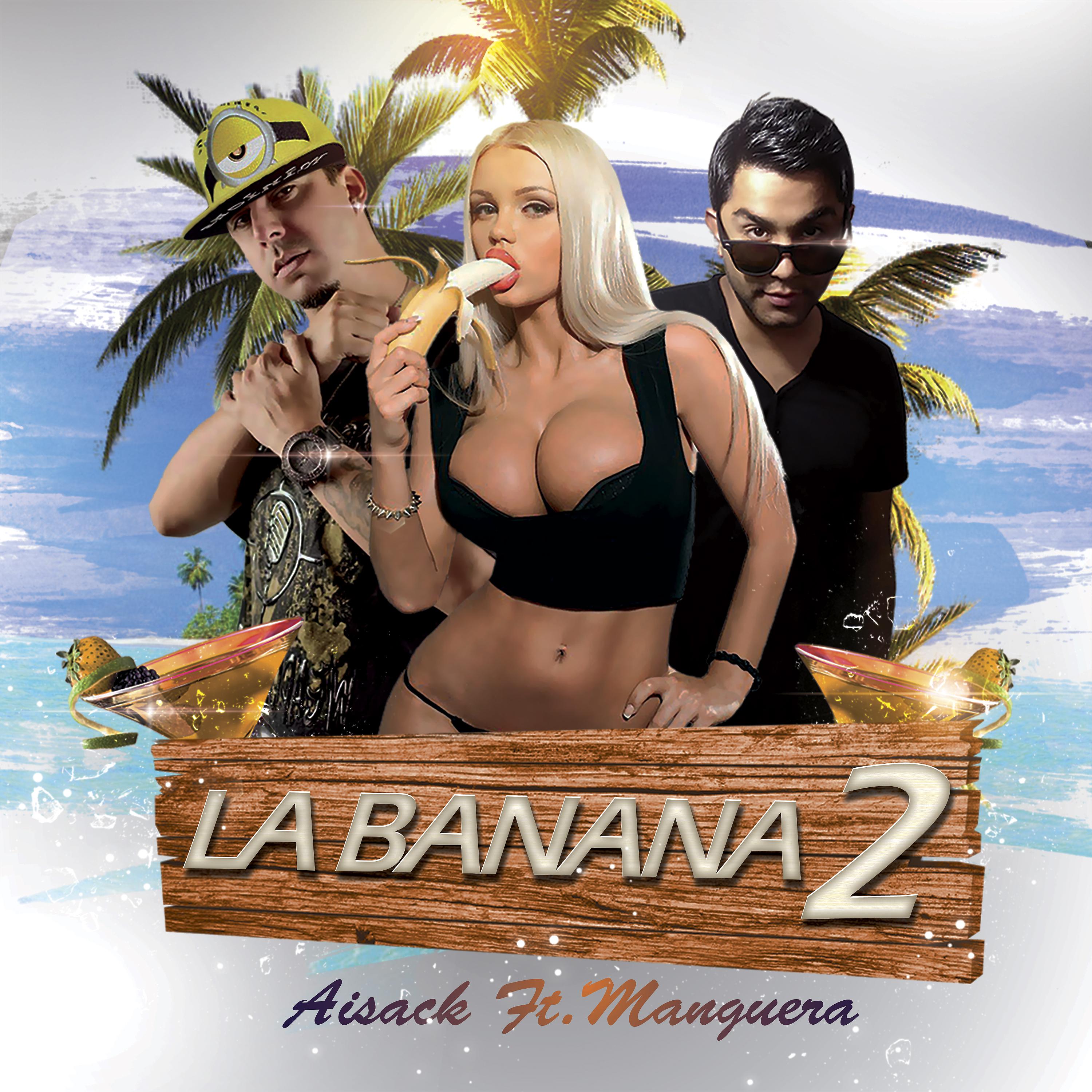 Постер альбома La Banana 2