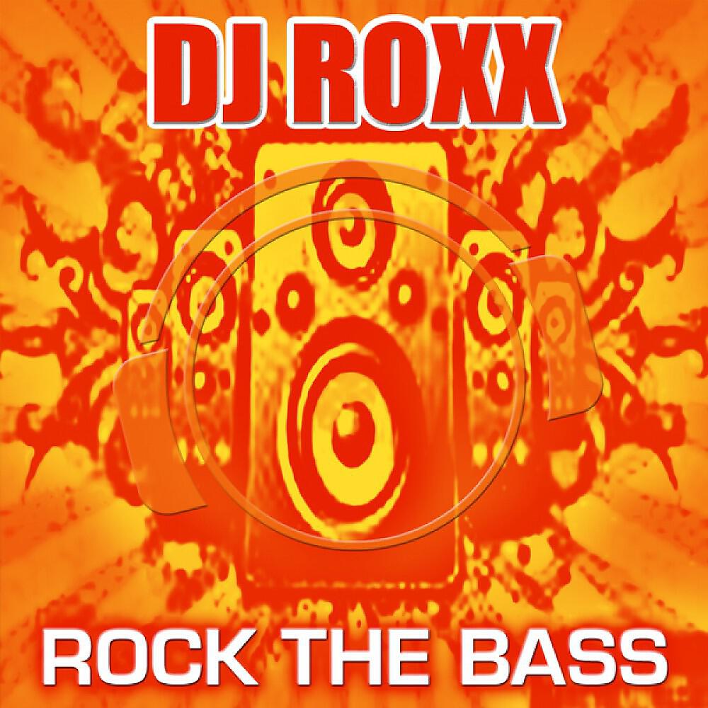 DJ Roxx - Rock The Bass (Megara vs. DJ Lee Remix)
