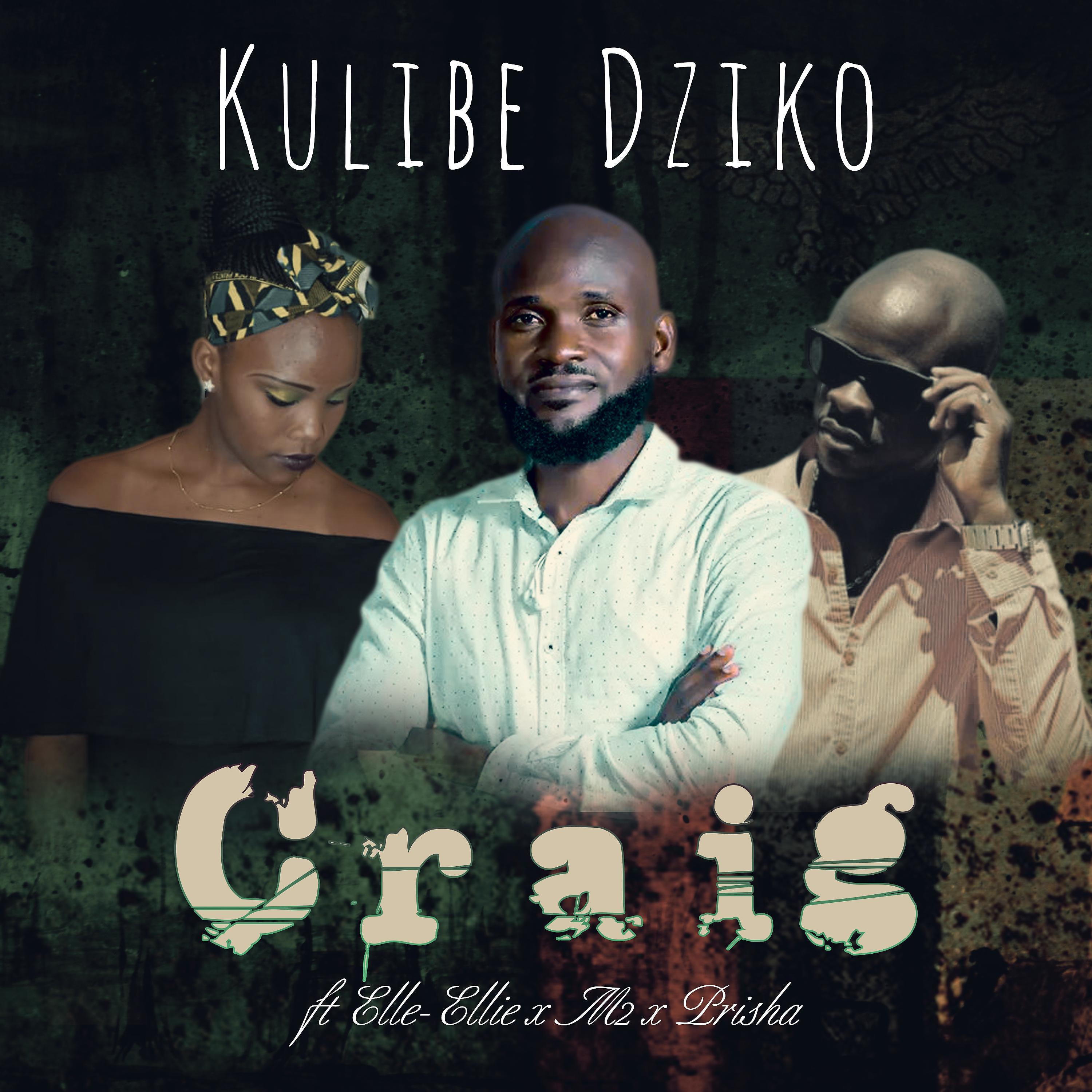 Постер альбома Kulibe Dziko (feat. Elle-Ellie,M2 & Prisha)