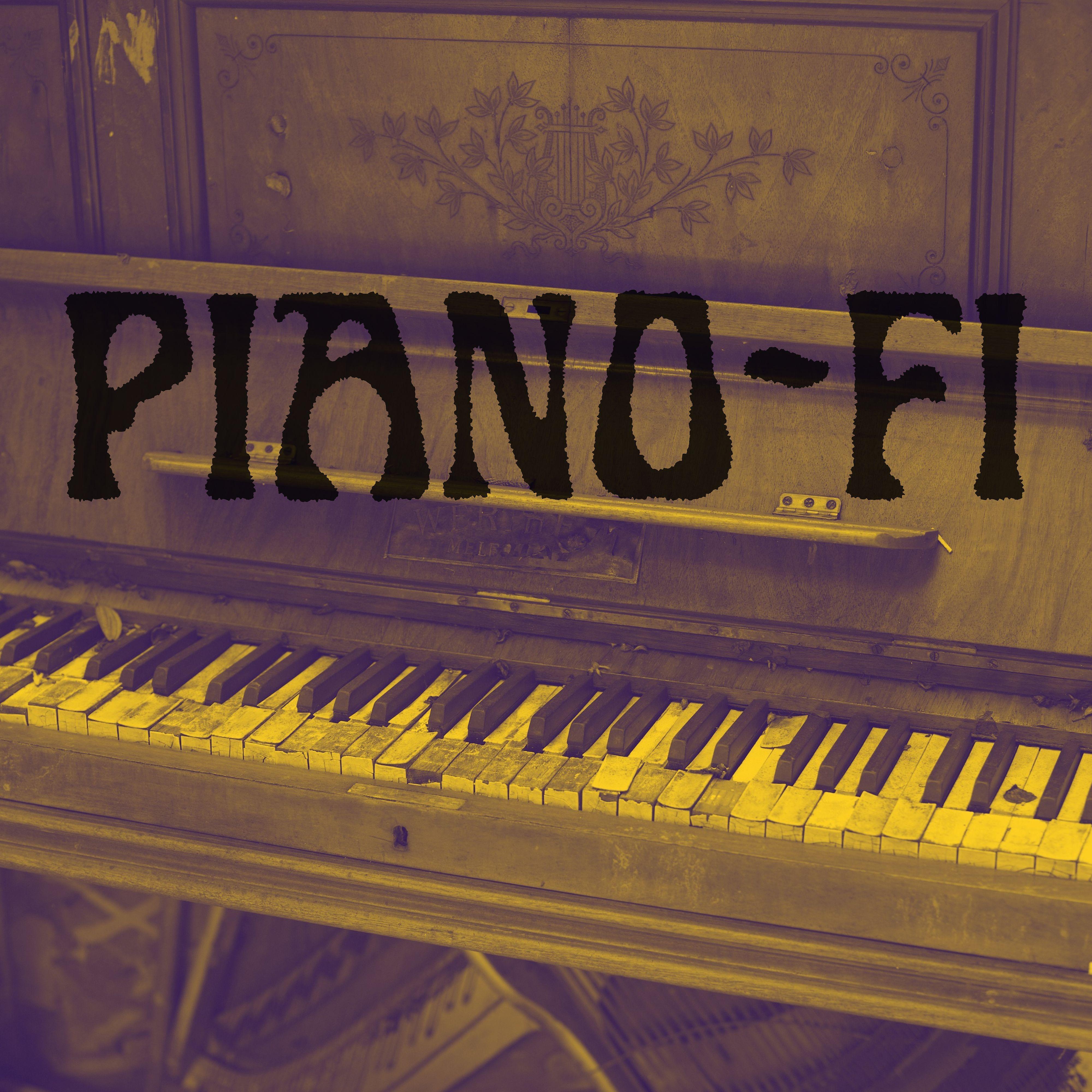 Постер альбома Piano-Fi
