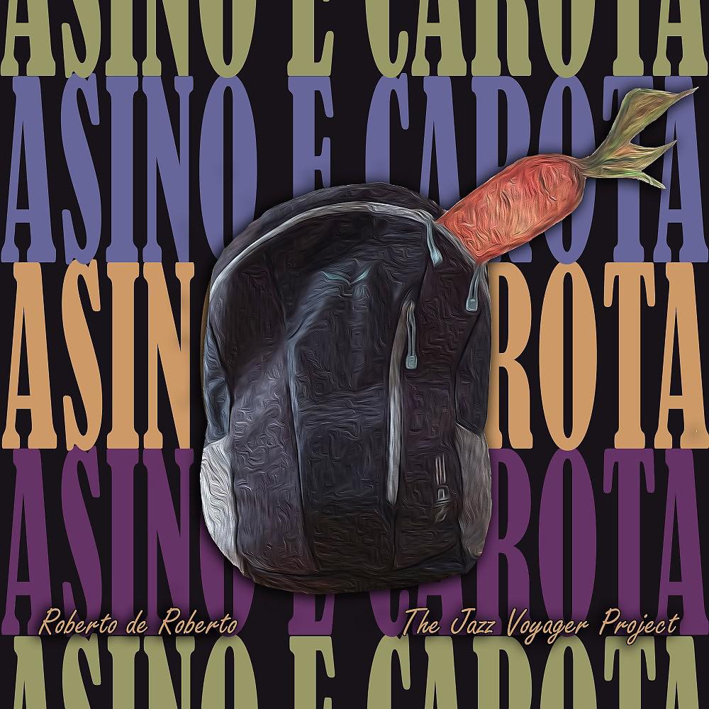 Постер альбома Asino e Carota