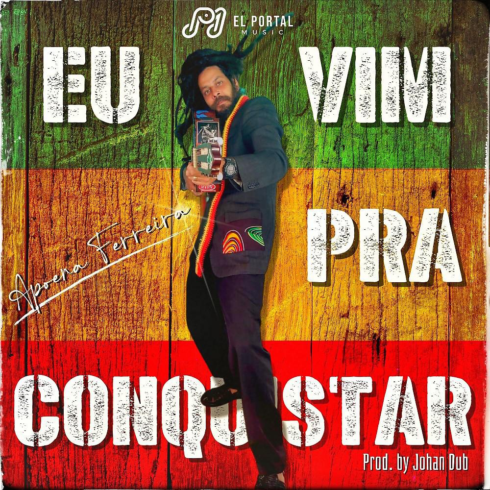 Постер альбома Eu Vim Pra Conquistar