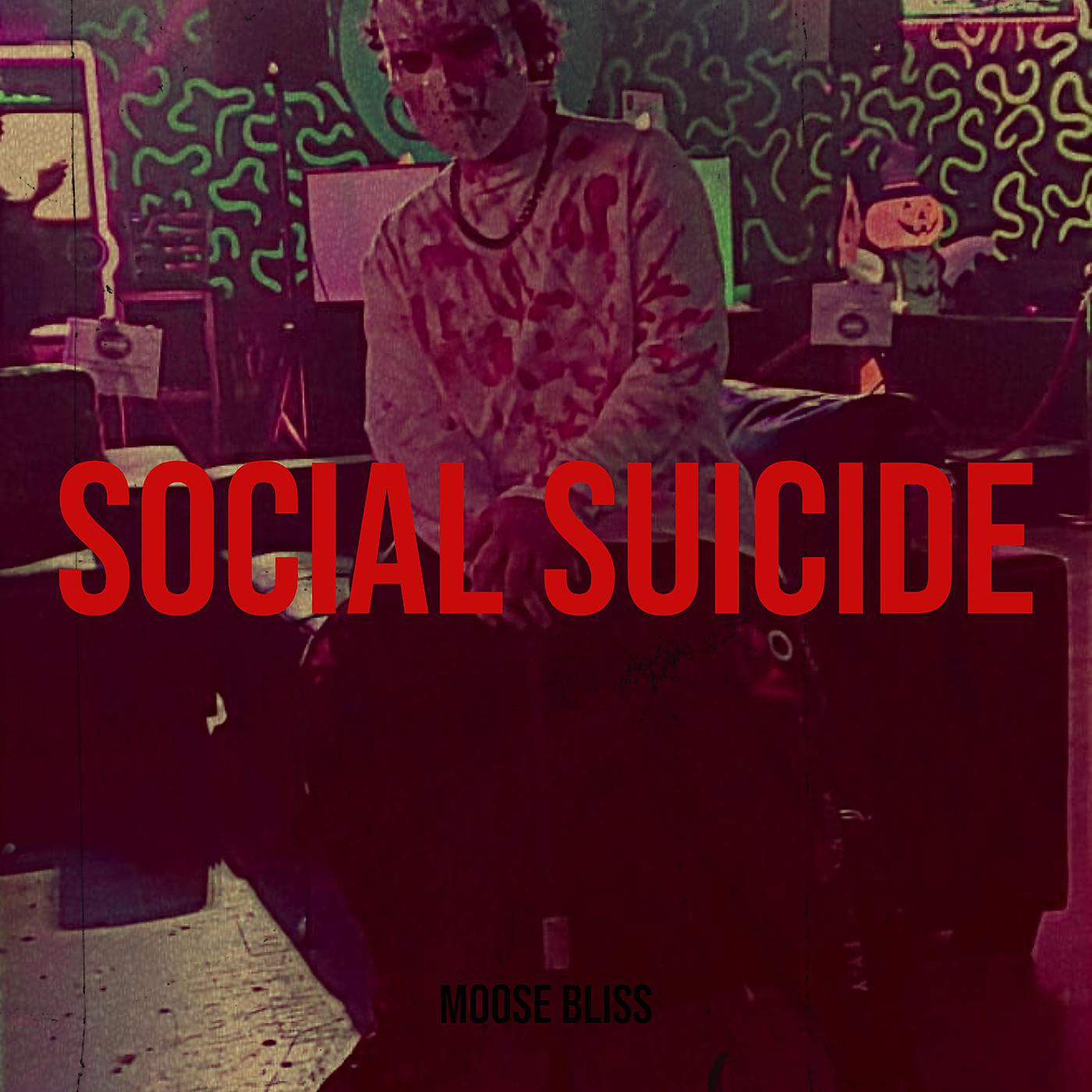 Постер альбома Social Suicide