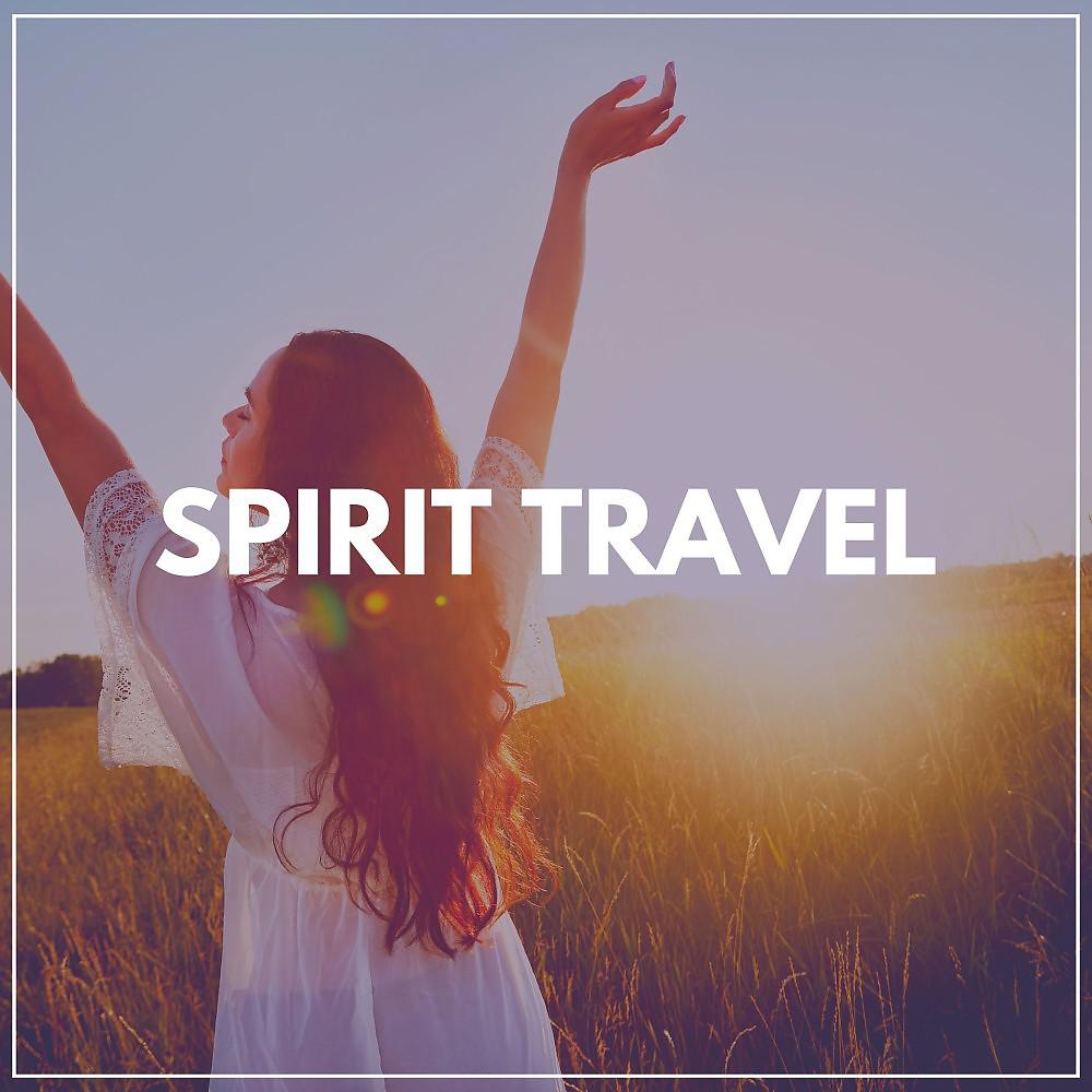 Постер альбома Spirit Travel