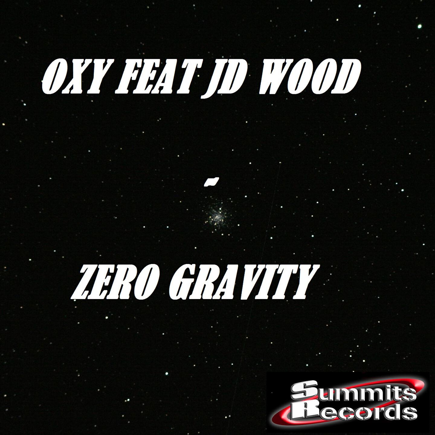 Oxy - Zero Gravity (Radio Edit)