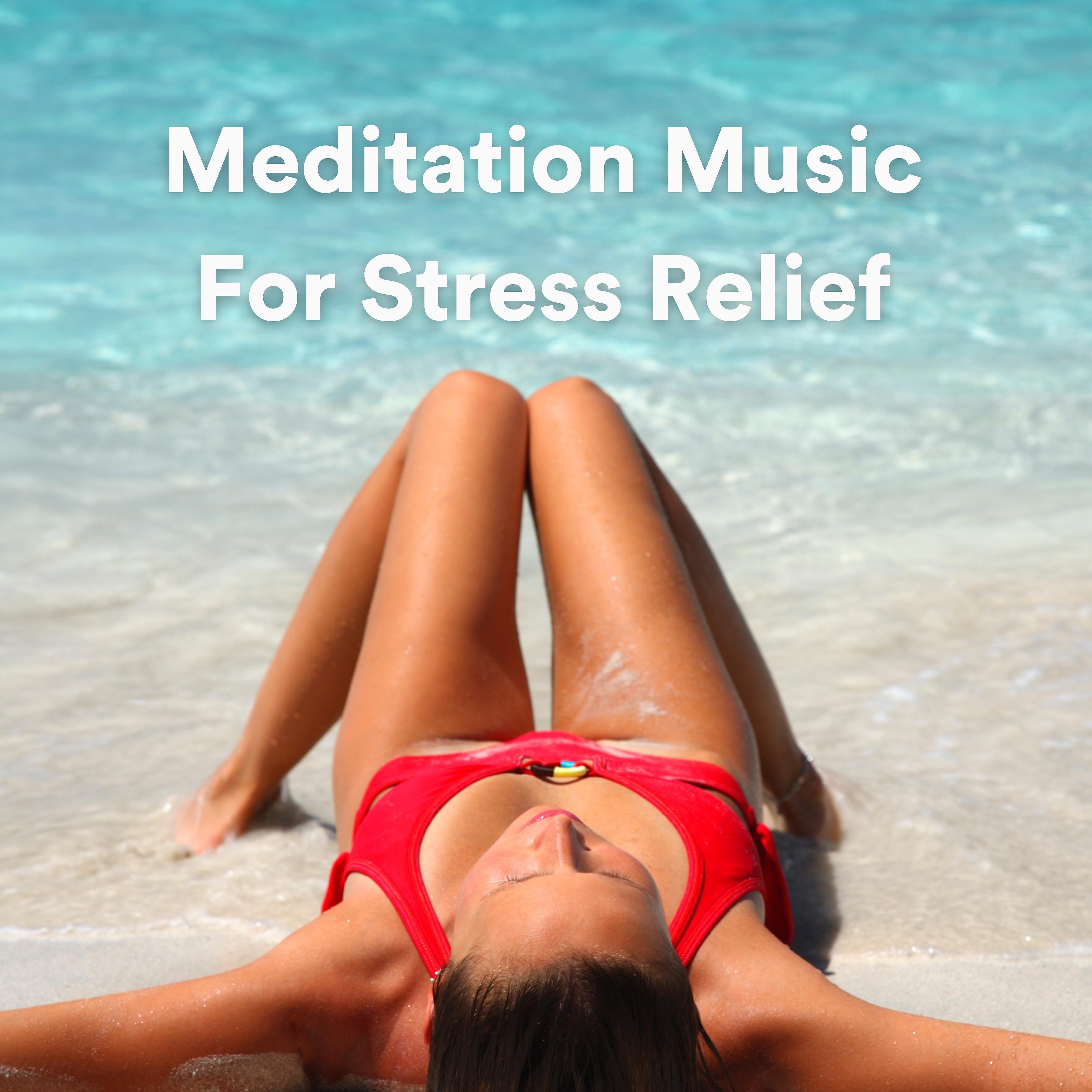 Постер альбома Meditation Music For Stress Relief