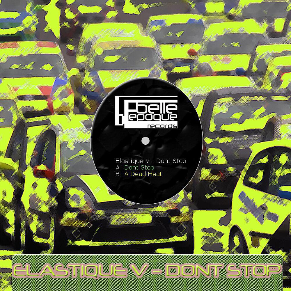 Elastique V - A Dead Heat (Original Mix)
