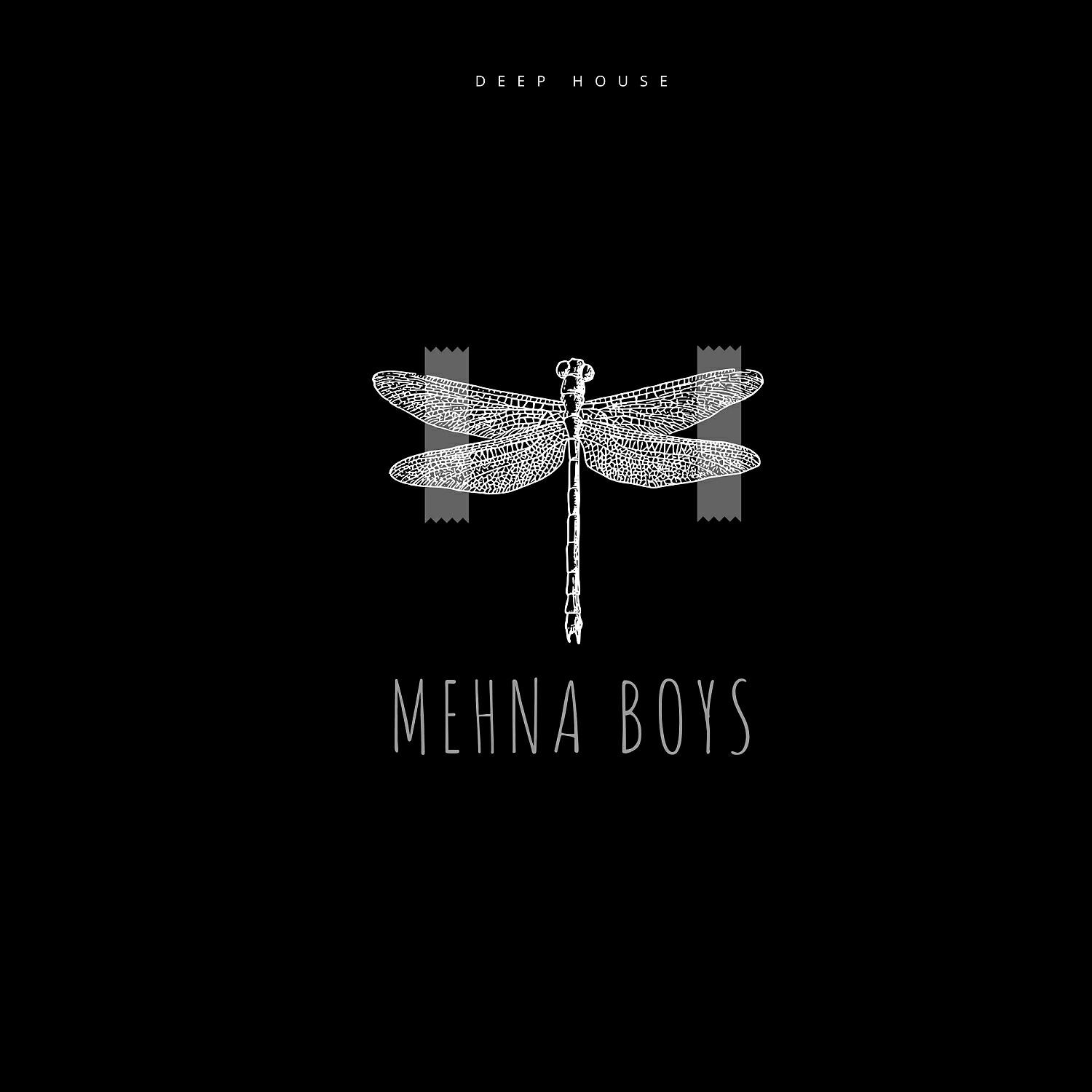 Альбом DEEP HOUSE исполнителя Mehna Boys