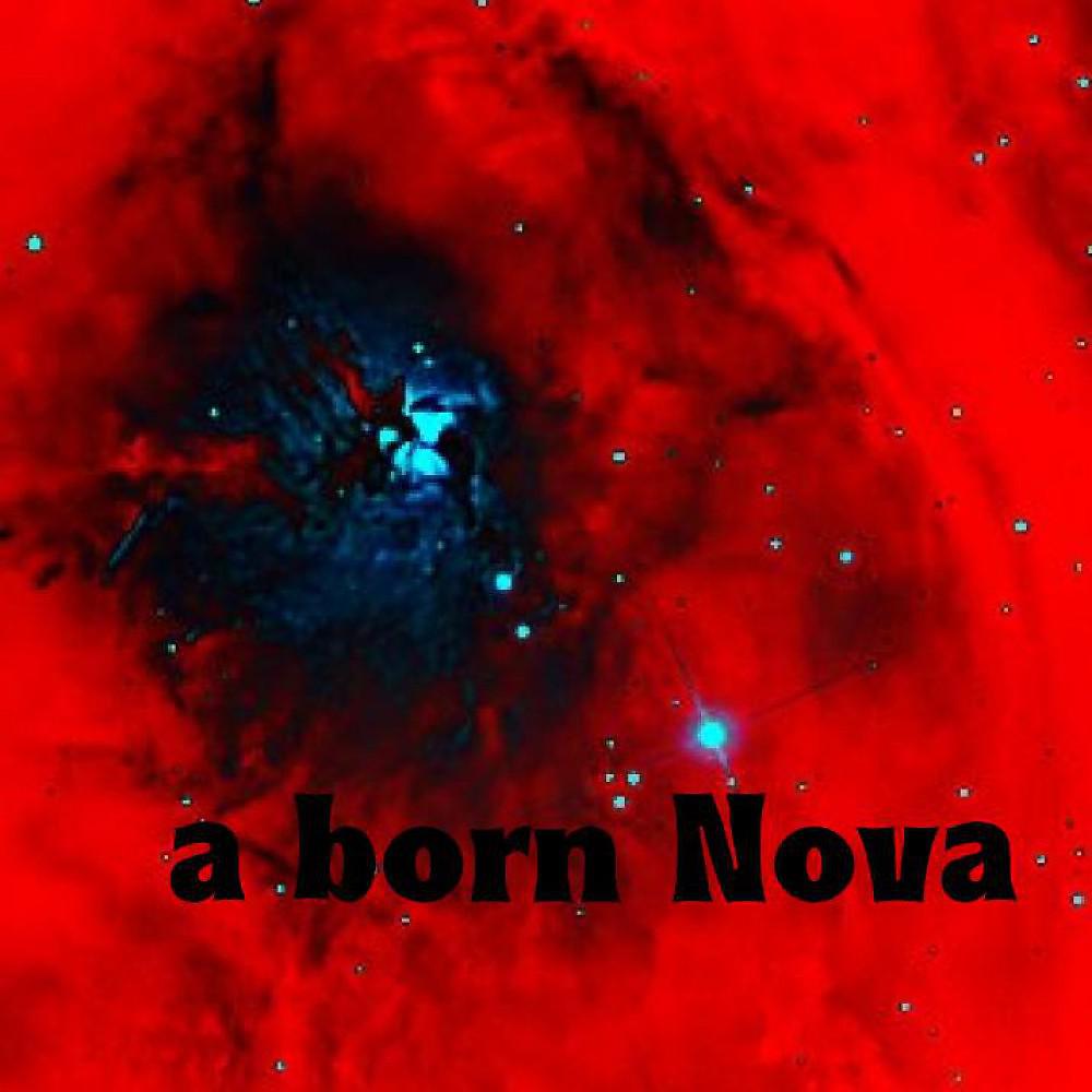 Постер альбома A Born Nova
