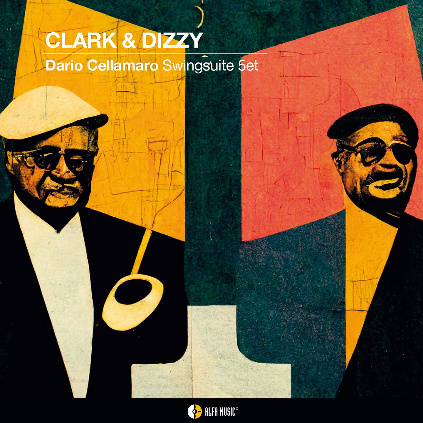Постер альбома Clark & Dizzy