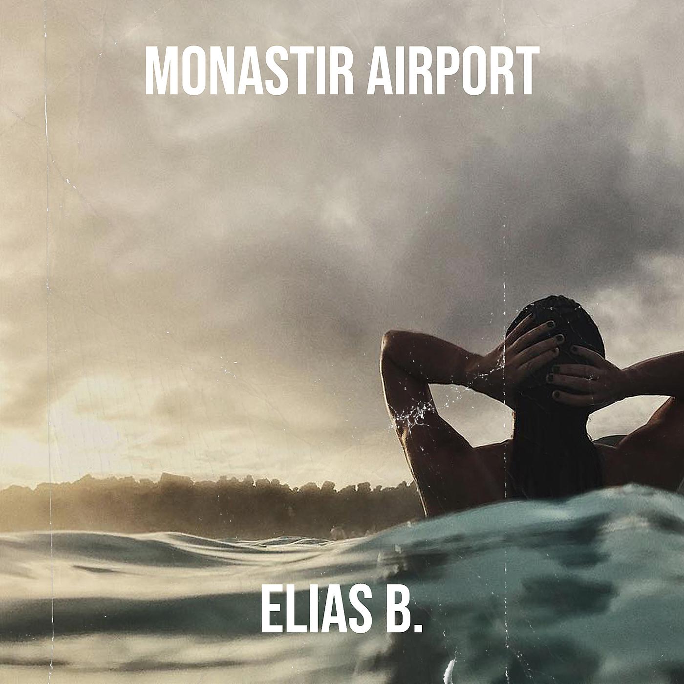 Постер альбома Monastir Airport