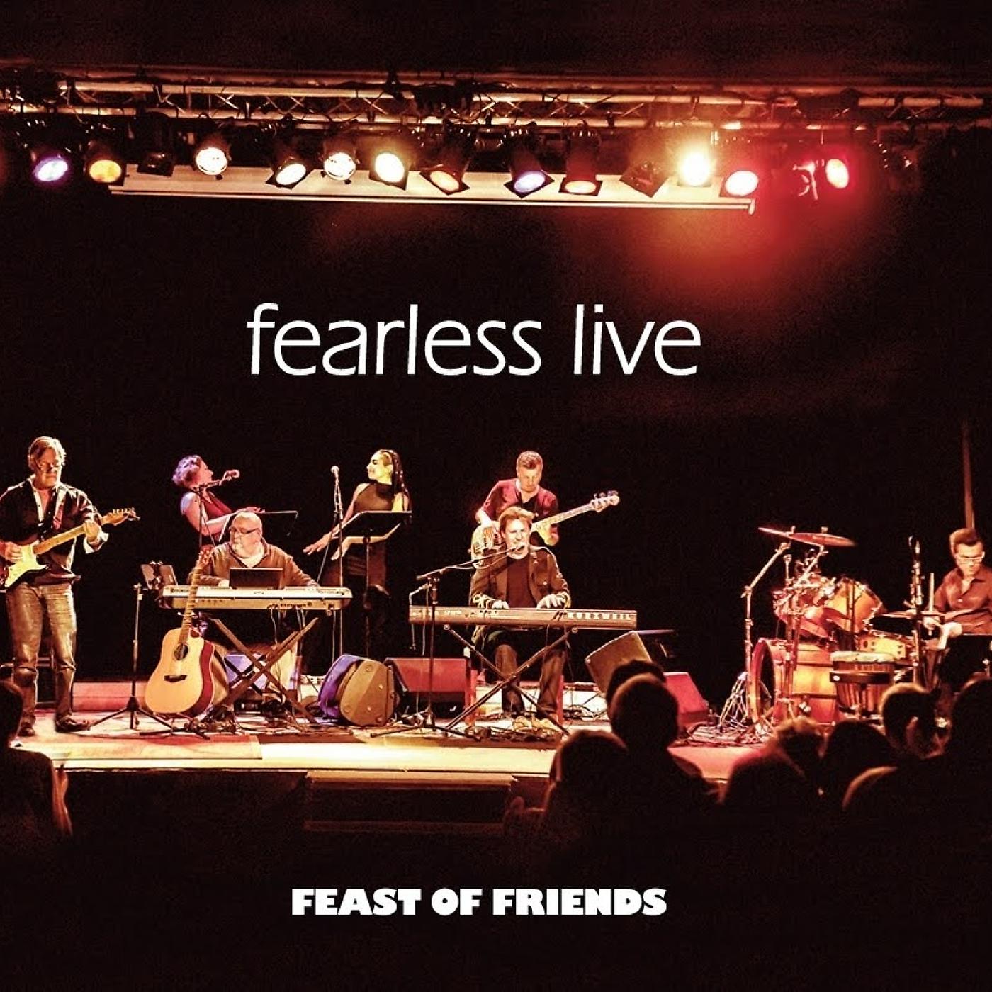 Постер альбома Fearless - Feast of Friends (Live)