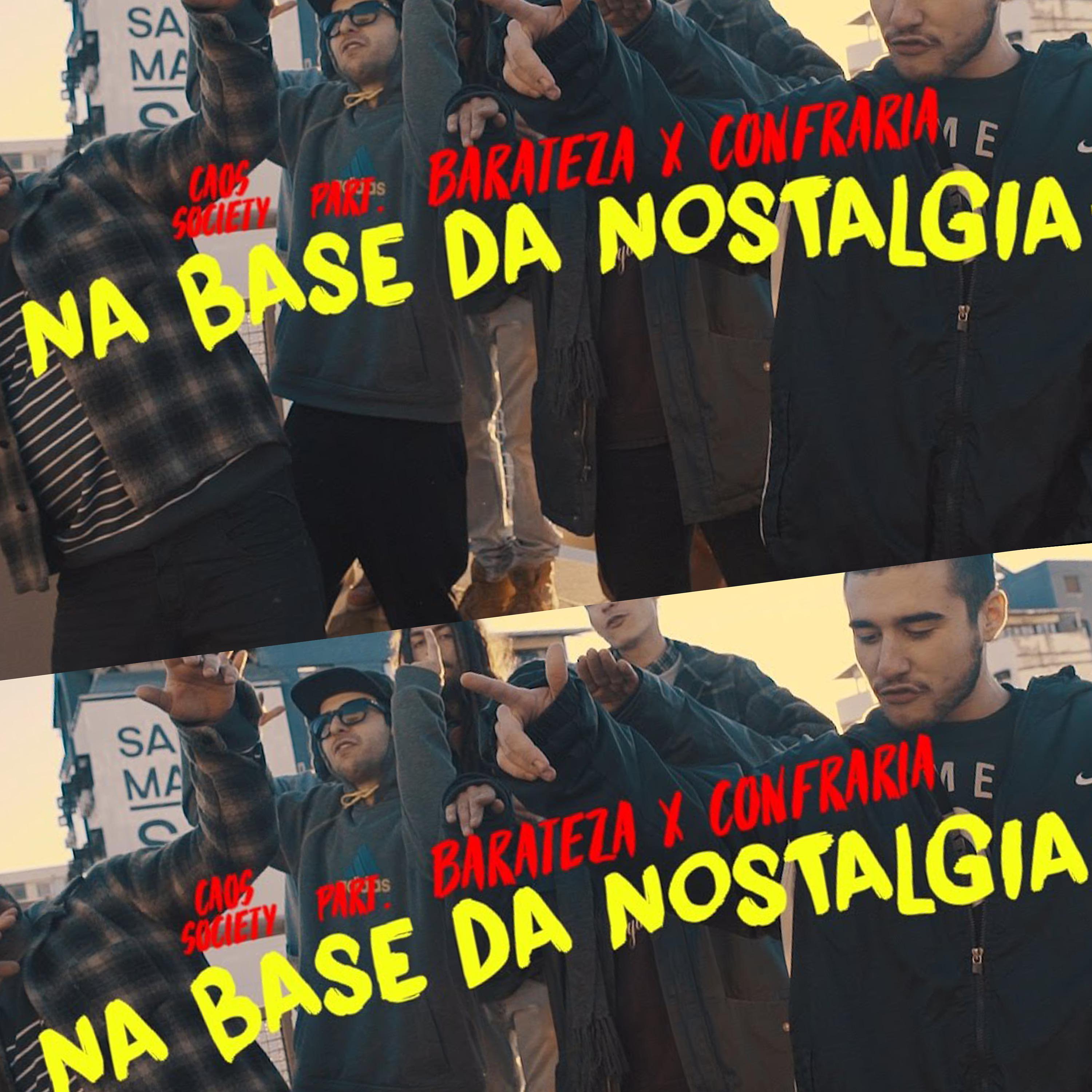 Постер альбома Na Base da Nostalgia
