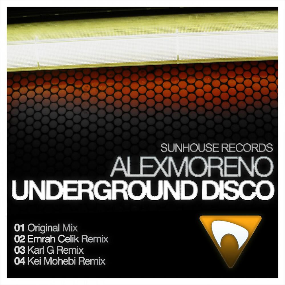 Alex Moreno - Underground Disco (Emrah Celik Remix)