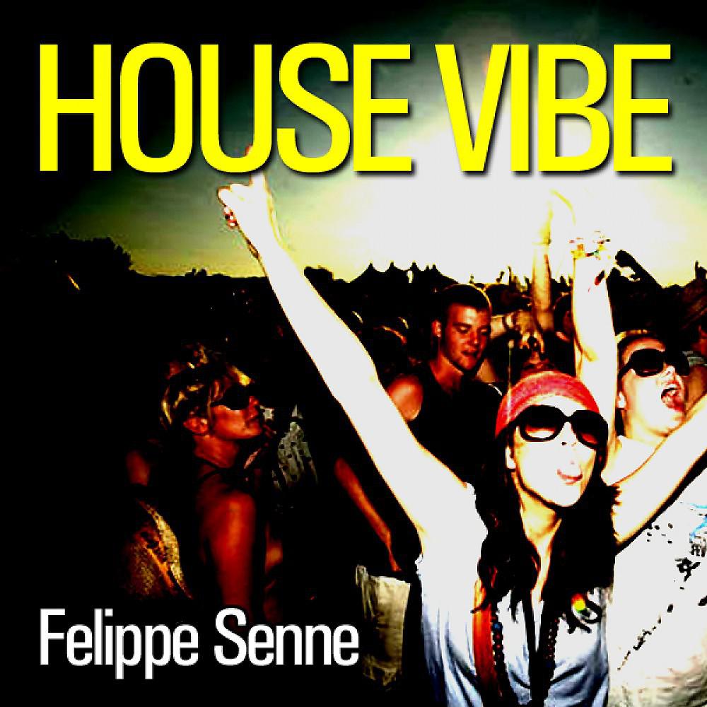 Постер альбома House Vibe