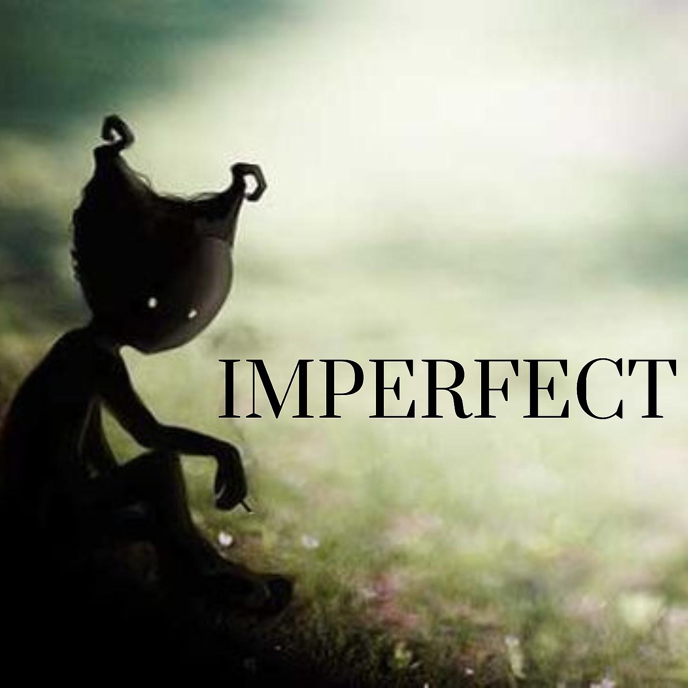 Постер альбома Imperfect