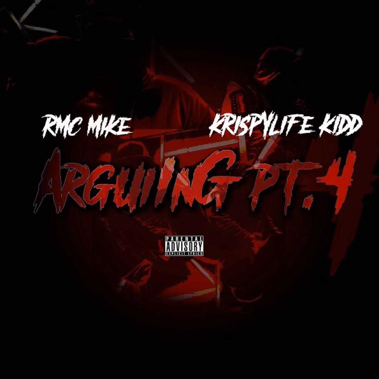 Постер альбома Arguing, Pt. 4 (feat. KrispyLife Kidd)
