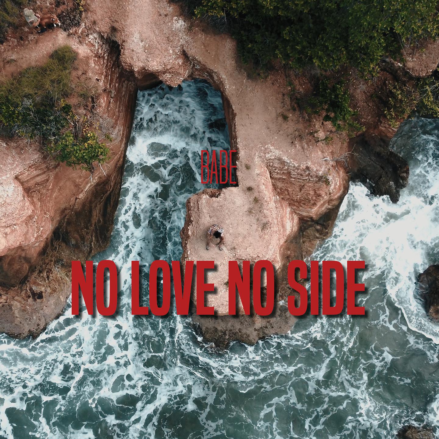 Постер альбома No Love No Side