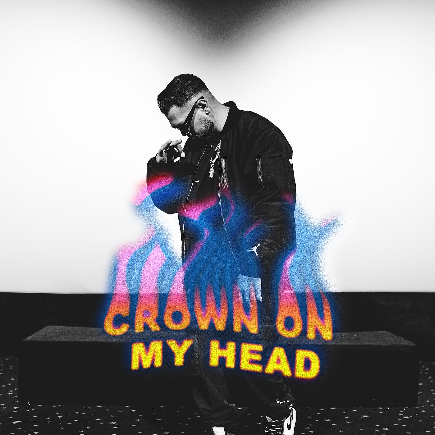 Постер альбома Crown on My Head