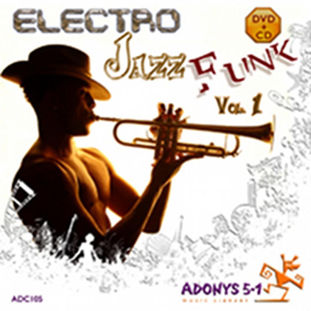 Постер альбома Electro Jazz Funk Vol. 1
