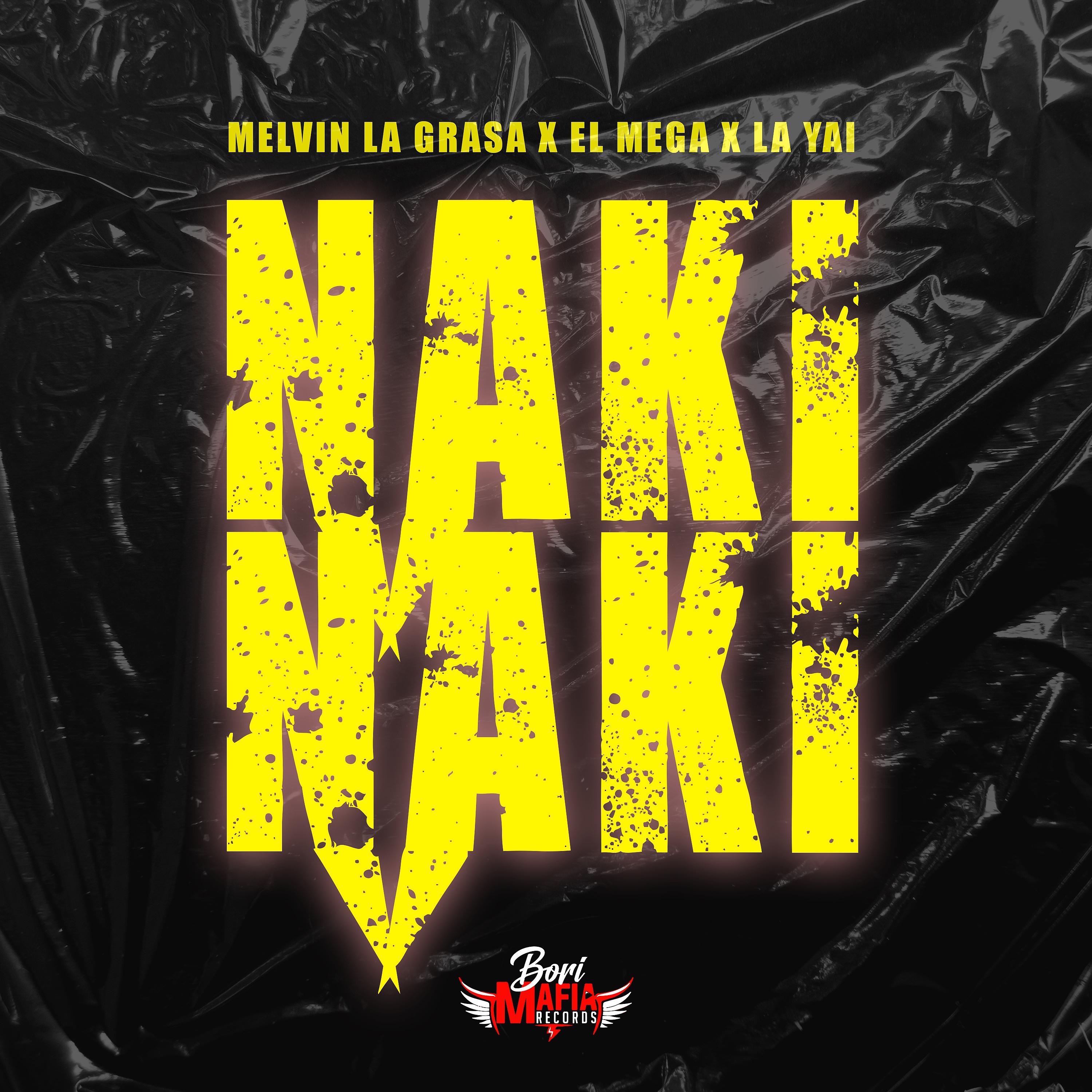 Постер альбома Naki Naki