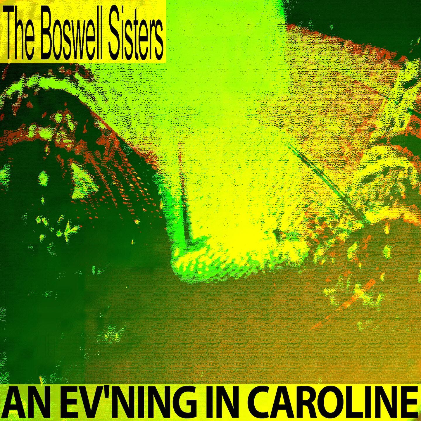 The Boswell Sister - Alexander's Ragtime Band (Remastered)