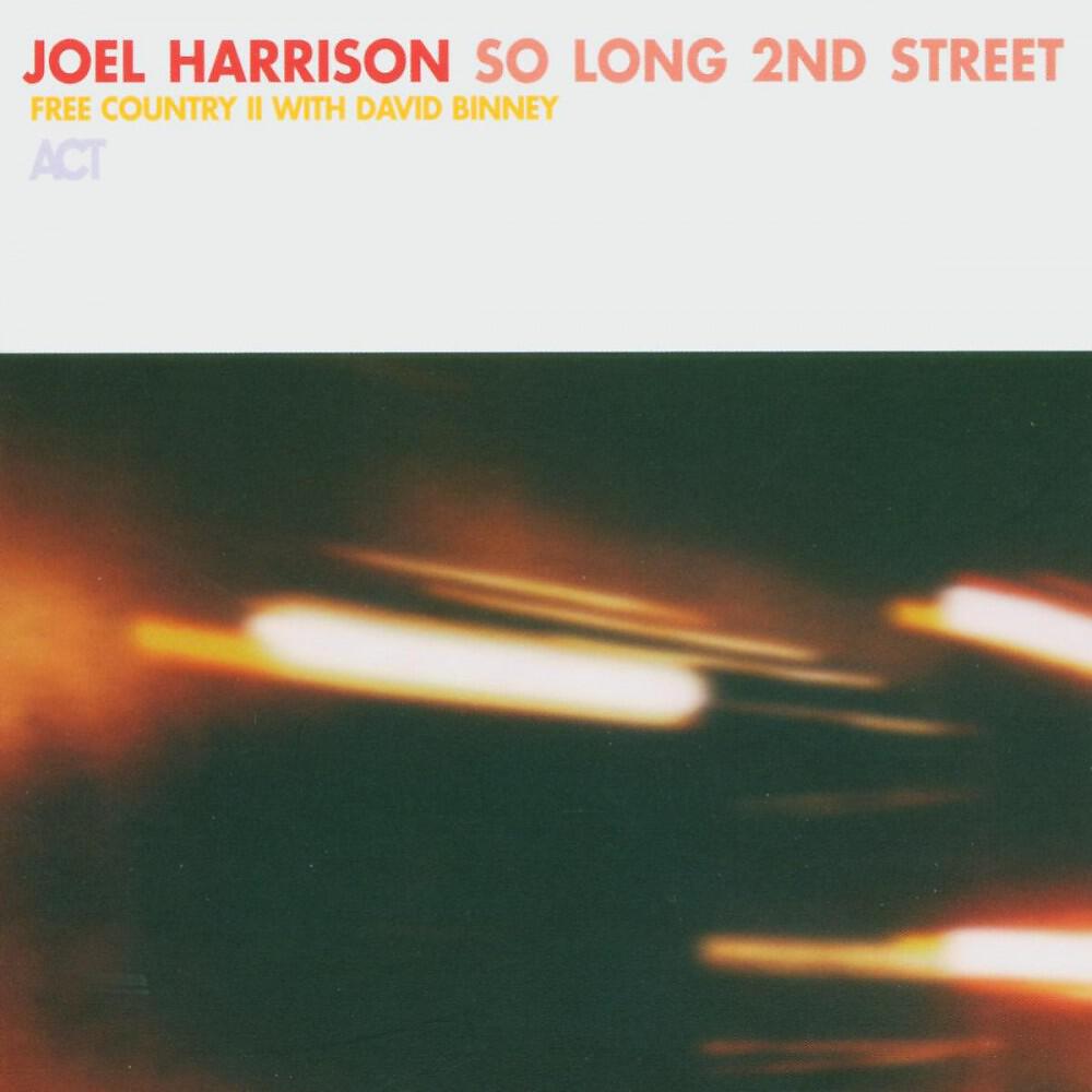 Joel Harrison - So Long 2nd Street