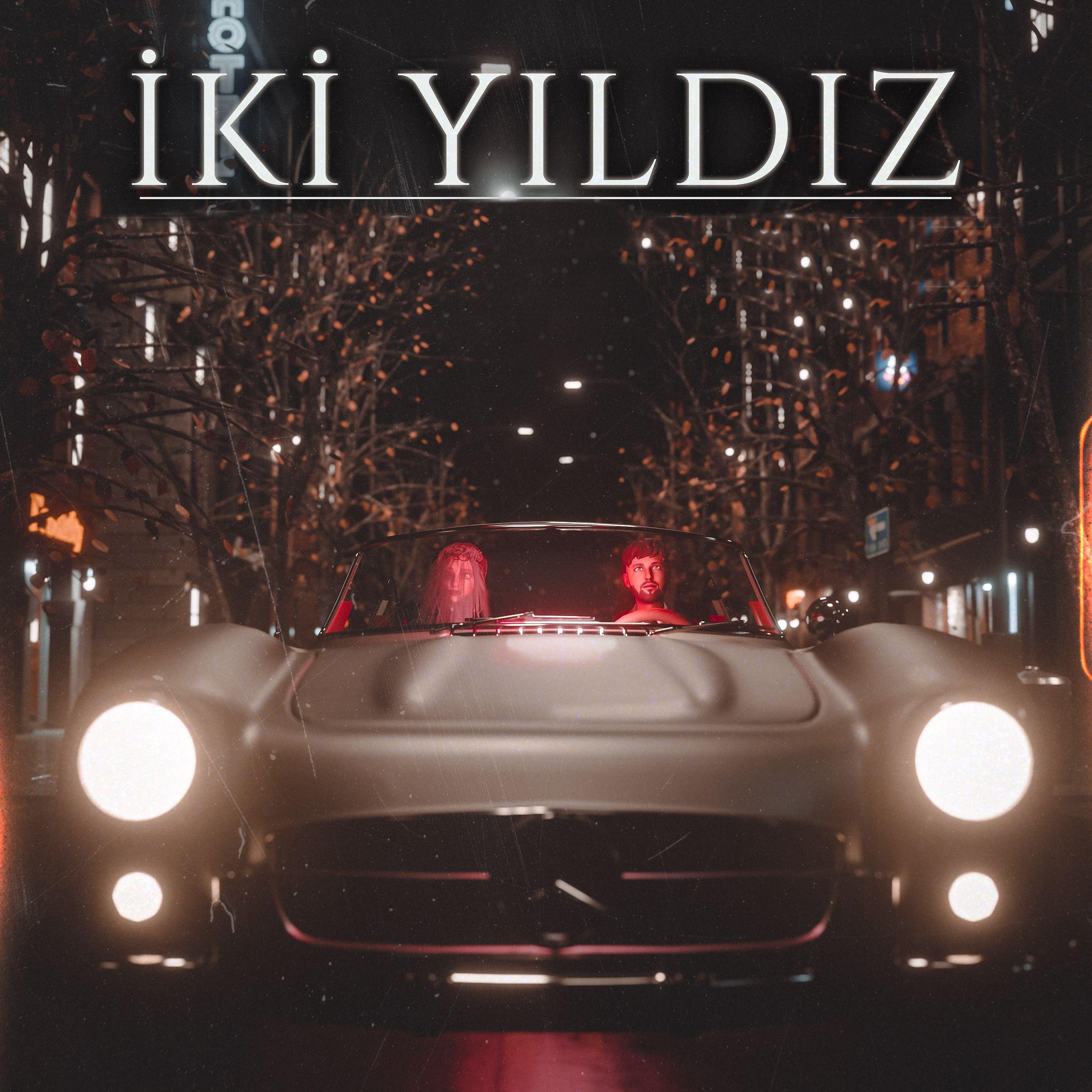 Постер альбома İki Yıldız