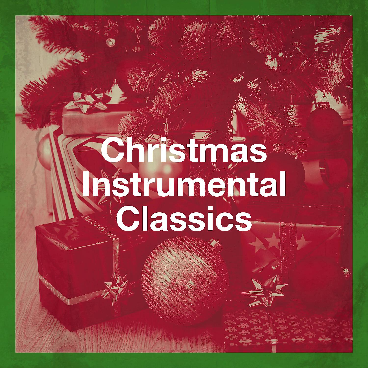 Постер альбома Christmas Instrumental Classics